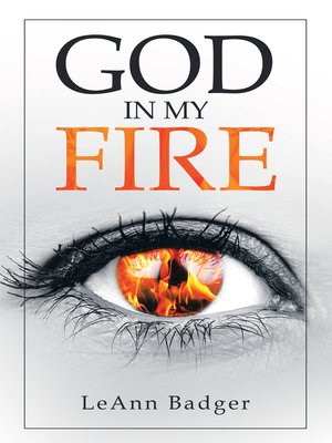 cover image of God in My Fire